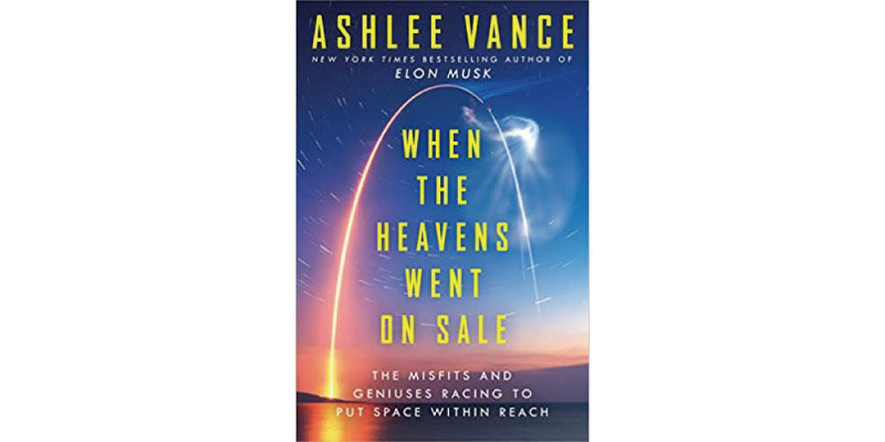 When The Heavens Went On Sale: 宇宙を手の届くところに置くために競争した、失敗作と天才たち