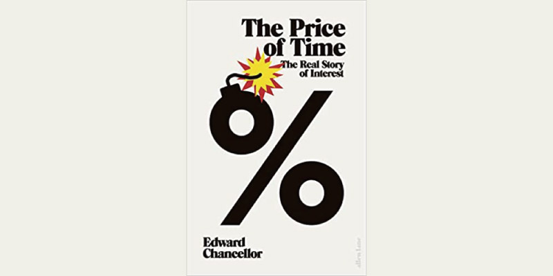 【選書】『The Price of Time』 エドワード・チャンセラー(著)