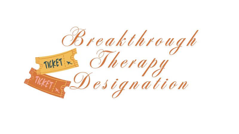 Breakthrough Therapy Designation（BTD）はバイオテックのゴールデンチケット！？